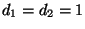 $d_1=d_2=1$