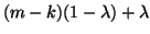 $(m-k)(1-\lambda)+\lambda$
